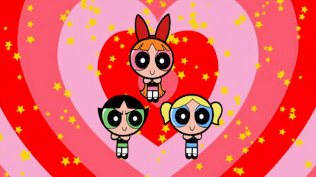 Watch The Powerpuff Girls | Netflix