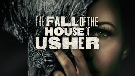 Watch The Fall Of The House Of Usher 