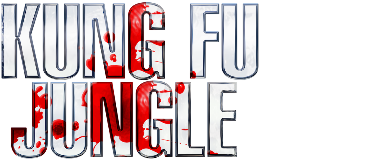 Watch Kung Fu Jungle | Netflix
