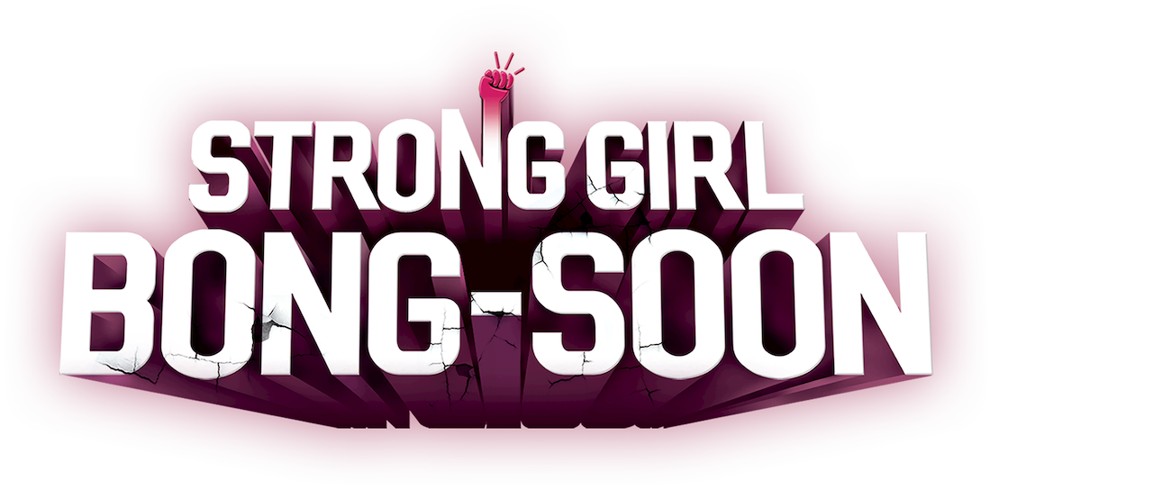 Watch Strong Girl Bong-soon  Netflix