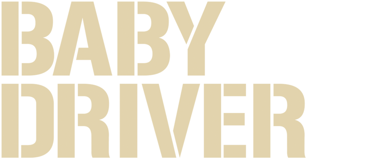 Watch Baby Driver | Netflix