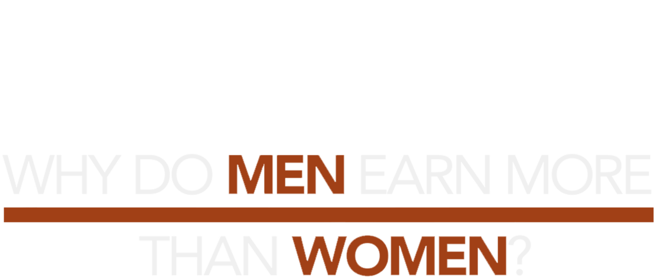 Watch Why Do Men Earn More Than Women Netflix watch-why-do-men-earn-more-than-women-netflix