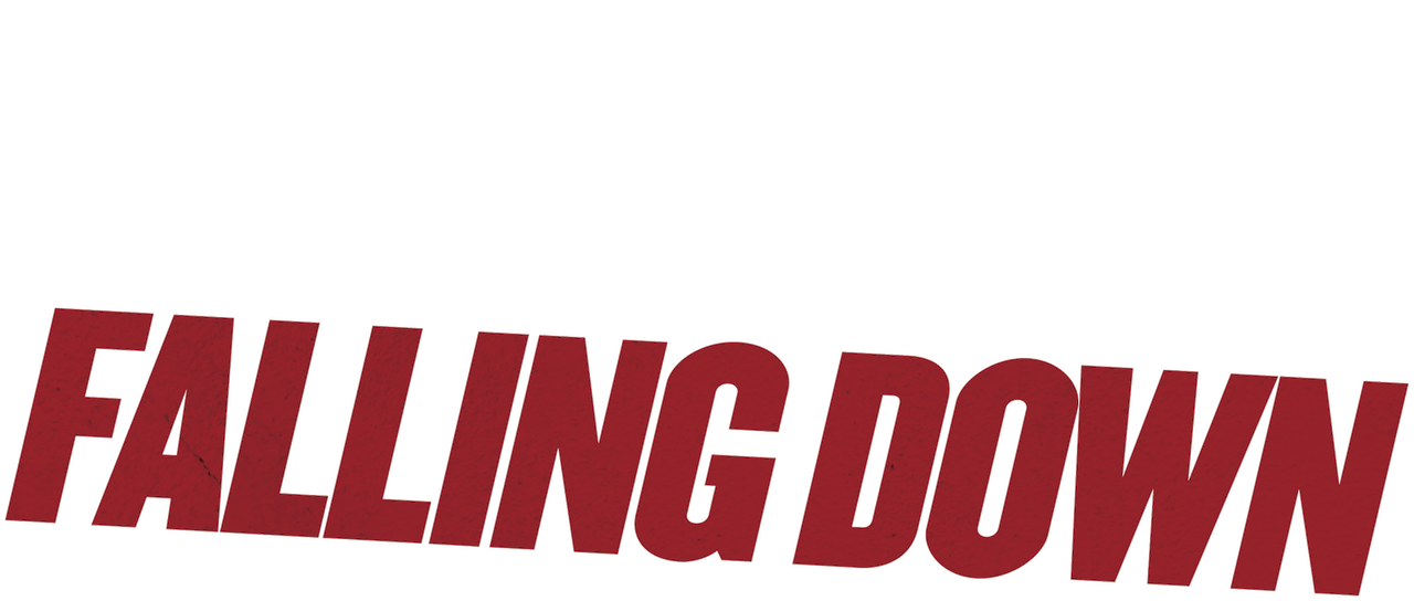 Where To Watch Falling Down Netflix