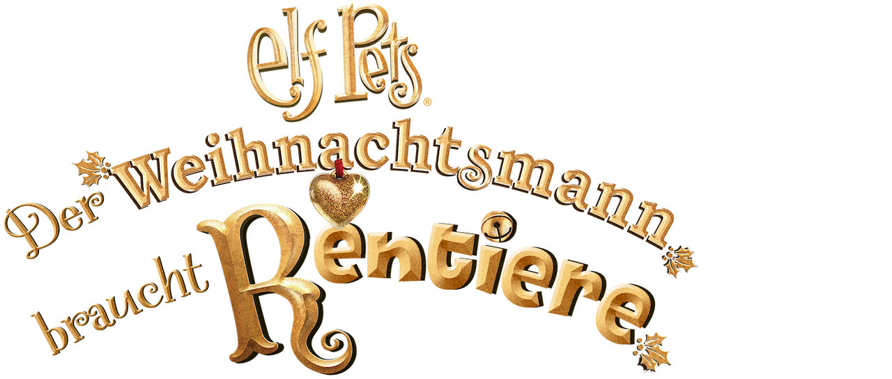 Elf Pets: Der Weihnachtsmann braucht Rentiere | Netflix