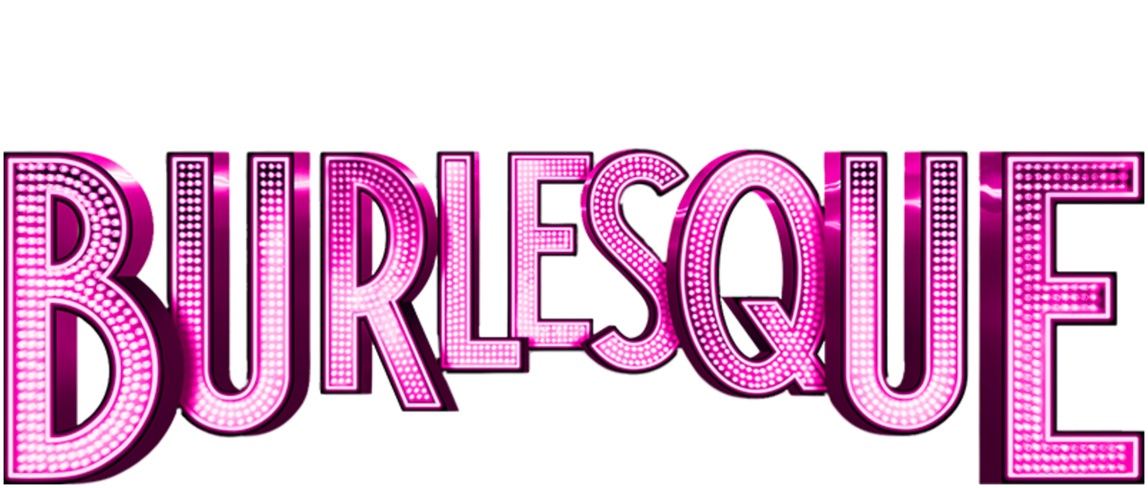 Watch Burlesque Netflix Watch Burlesque Netflix