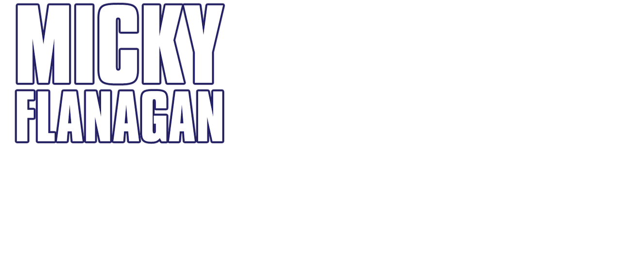 watch-micky-flanagan-back-in-the-game-netflix