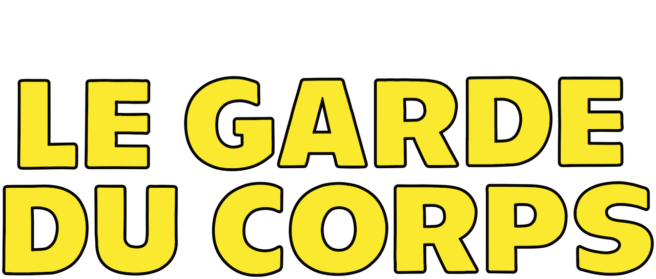 Watch Le garde du corps | Netflix