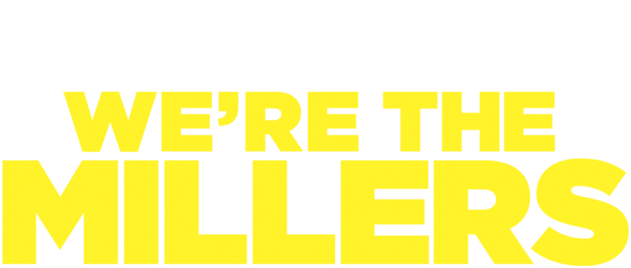 Watch We're the Millers | Netflix