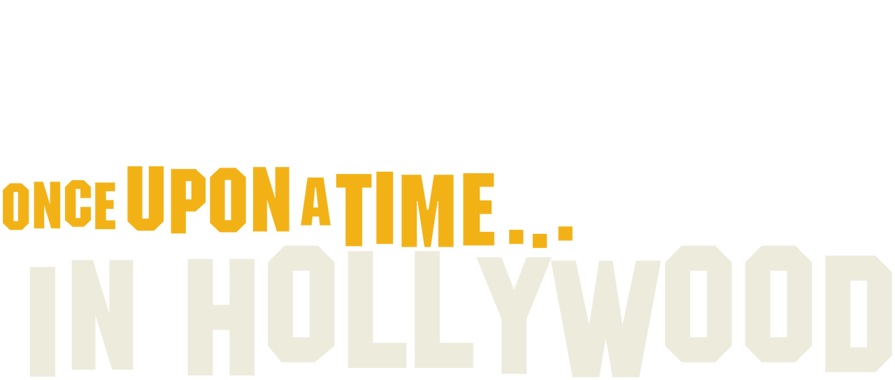 Once Upon a Time... in Hollywood Netflix