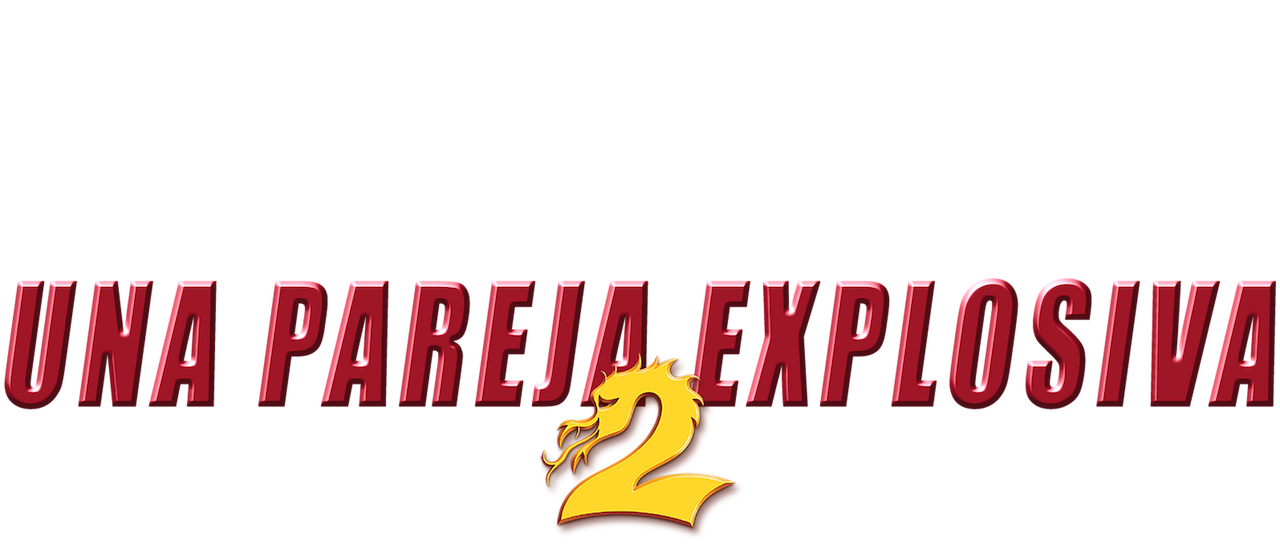 Una Pareja Explosiva 3 Pelicula Completa En Castellano