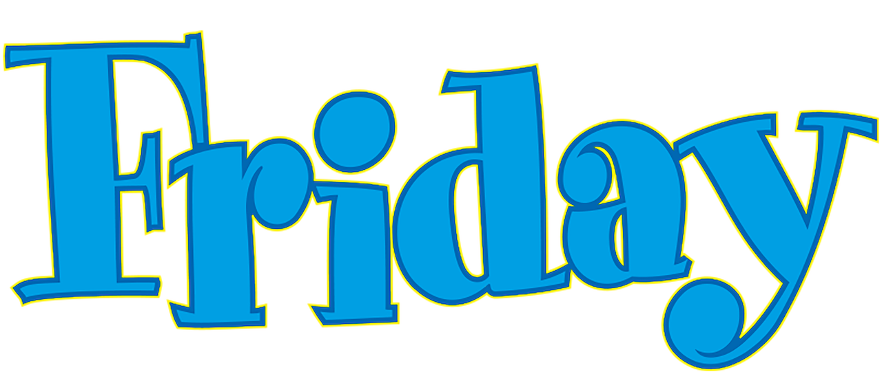 Watch Friday Netflix