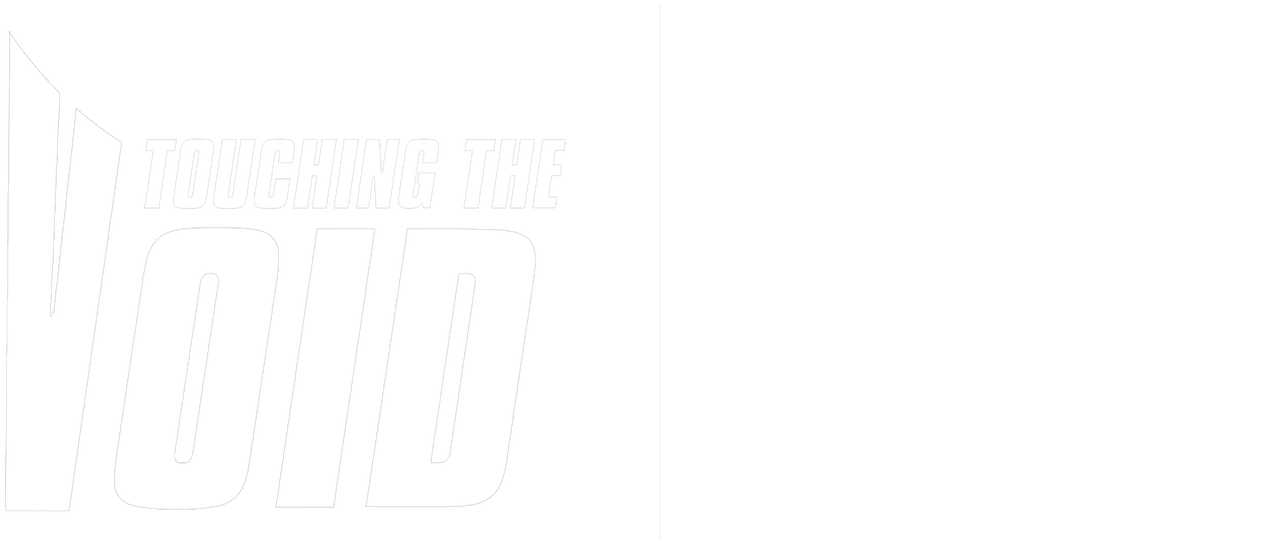 Watch Touching the Void | Netflix