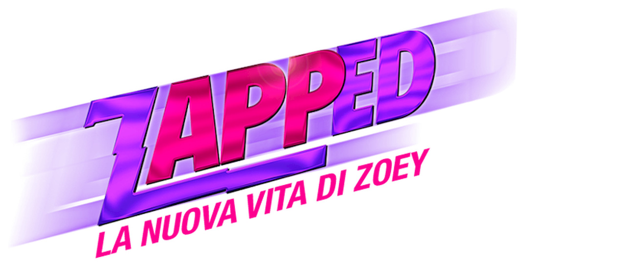 Zapped - La Nuova Vita Di Zoey