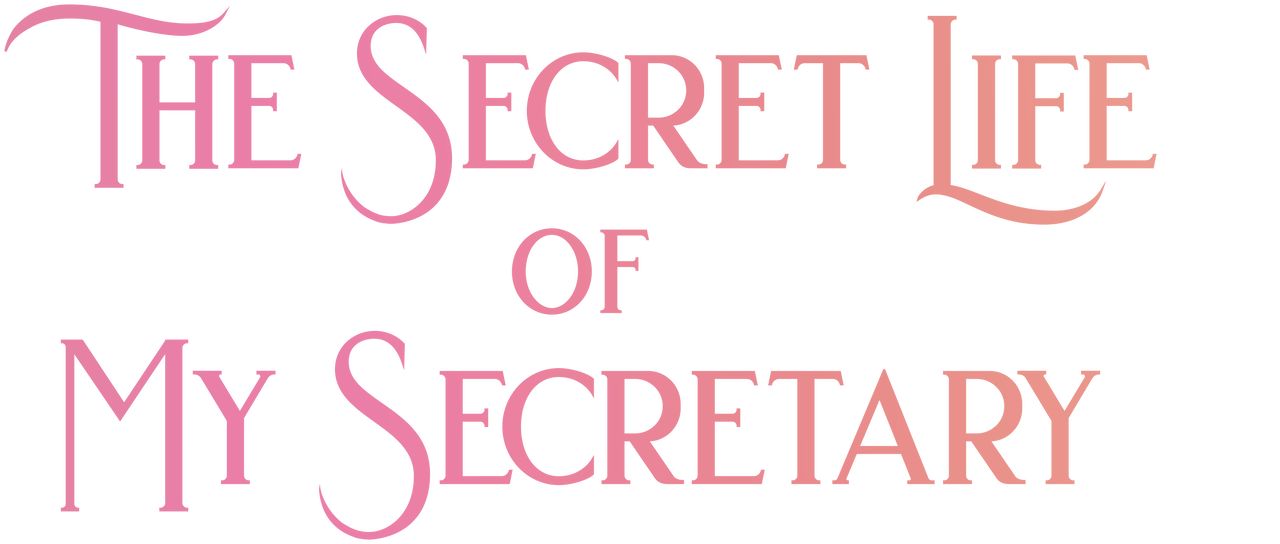 Watch The Secret Life of My Secretary | Netflix