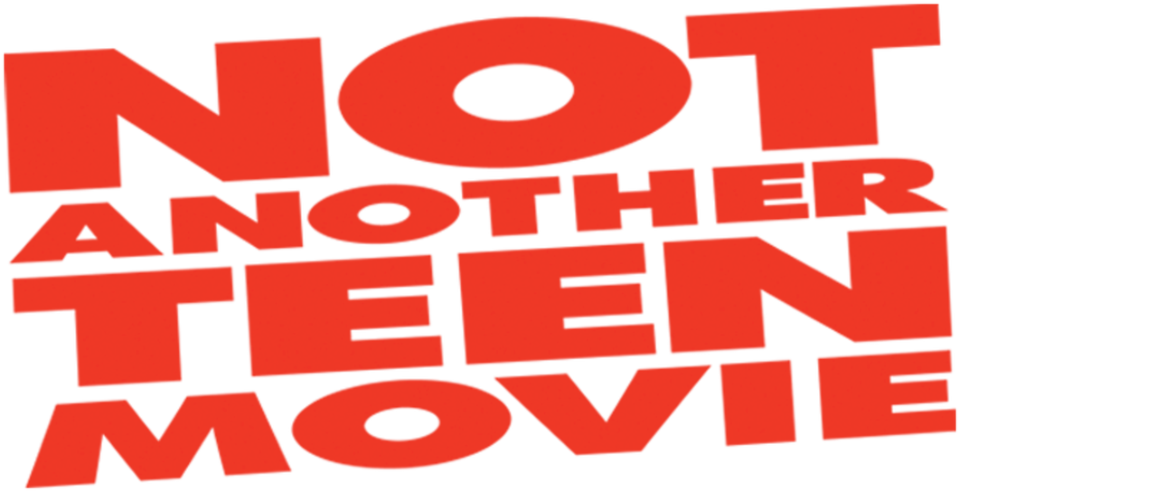 Watch Not Another Teen Movie | Netflix