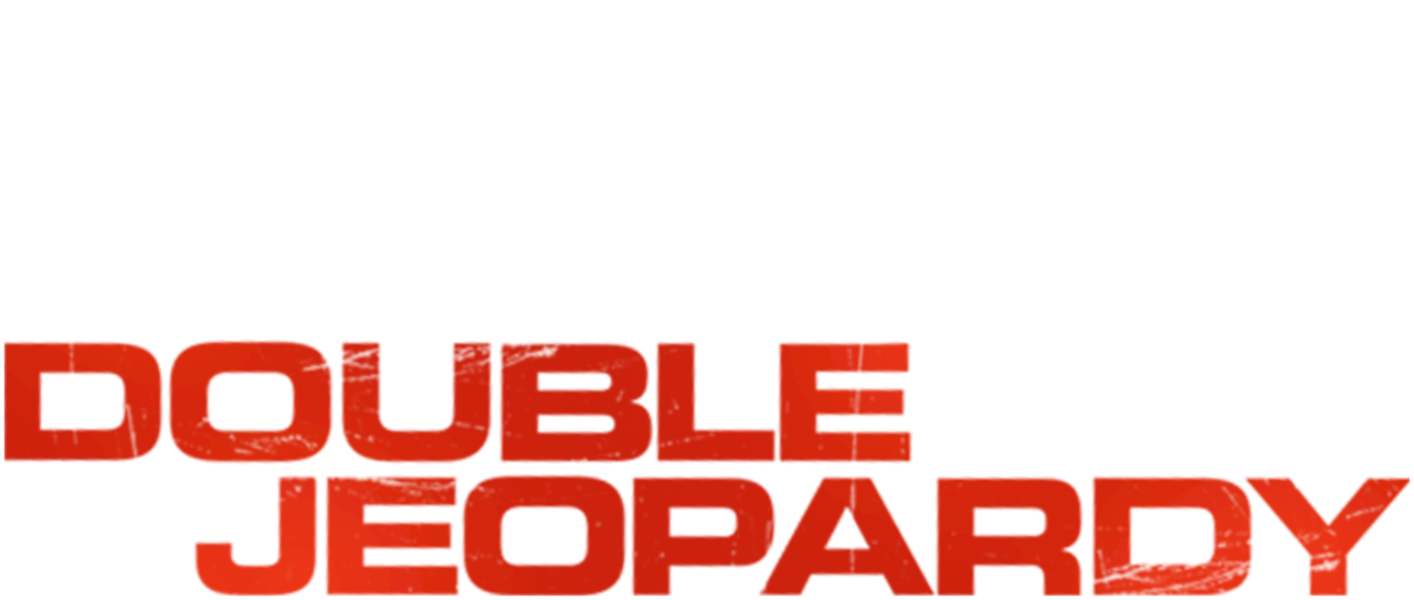 Watch Double Jeopardy Netflix
