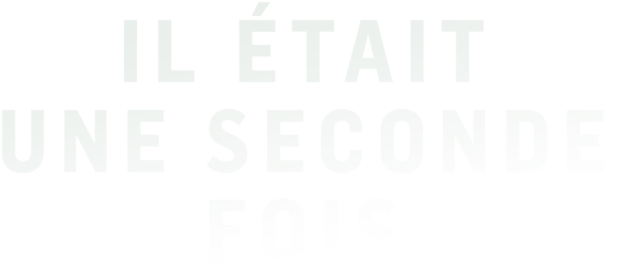 Il était Une Seconde Fois Bande Annonce Il était une seconde fois | Netflix