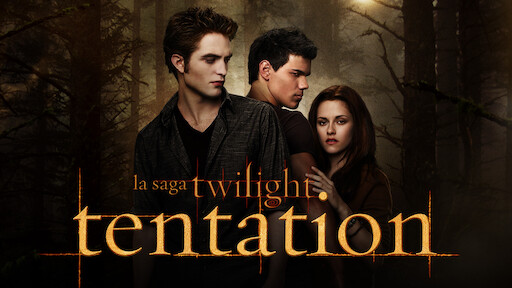 Watch Twilight: La Fascination | Netflix