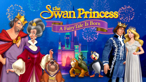Watch Swan Princess: Far Longer Than Forever | Netflix - Where Can I Watch Swan Princess For Free