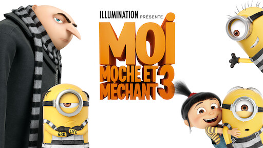 Watch Moi, moche et méchant | Netflix
