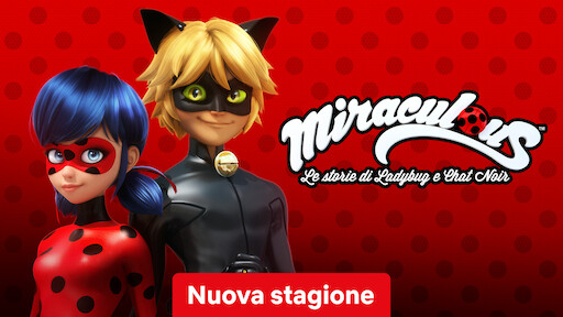 Miraculous - Le storie di Ladybug e Chat Noir: Il film | Sito ufficiale