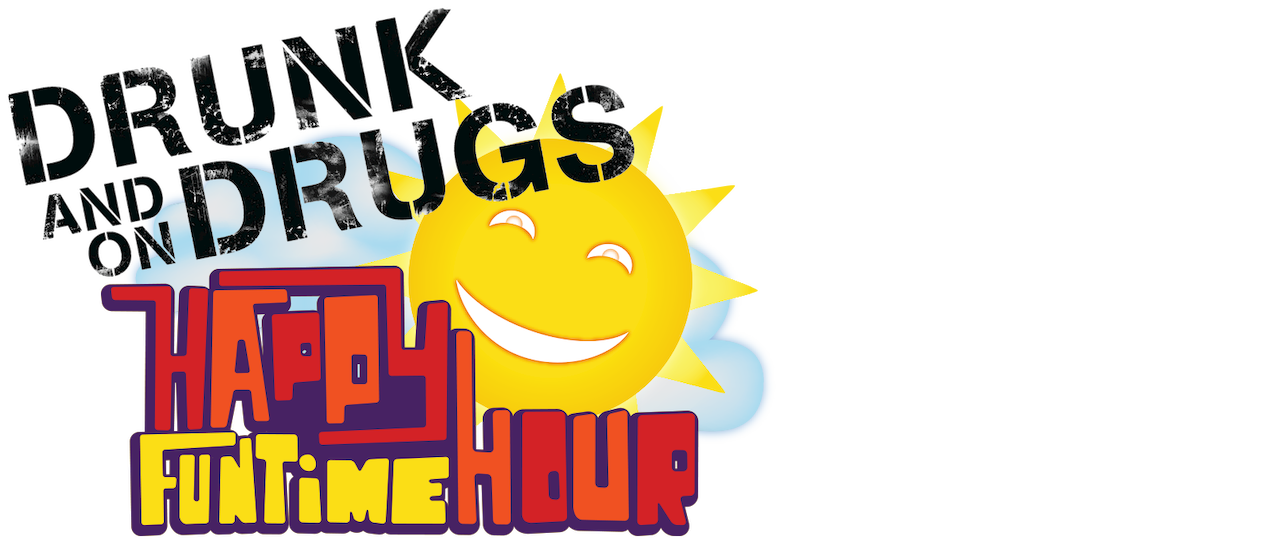 The Drunk and on Drugs Happy Funtime Hour | Netflix