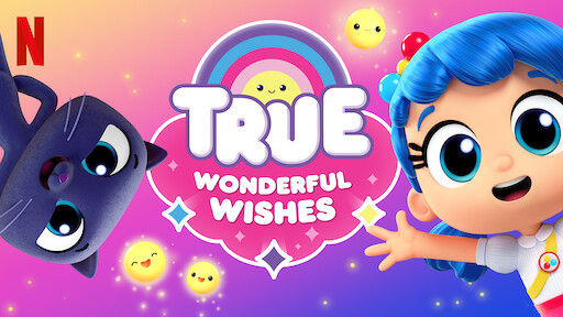 True and the Rainbow Kingdom | Netflix Official Site