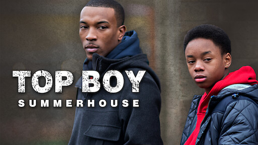 Top Boy Summerhouse Saison 1 En Streaming Watch Top Boy | Netflix Official Site