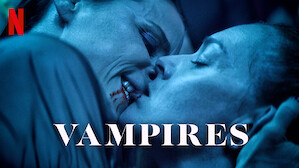 best vampire netflix series