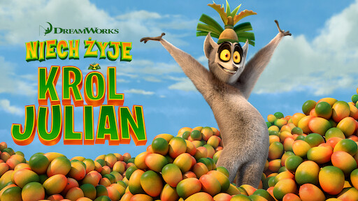Niech żyje Król Julian Na Wygnaniu Niech żyje Król Julian: Na wygnaniu | Netflix