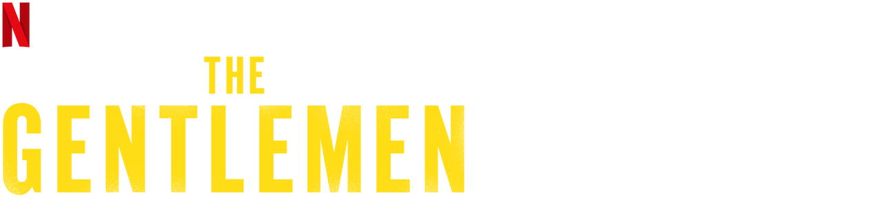 Watch The Gentlemen | Netflix Official Site