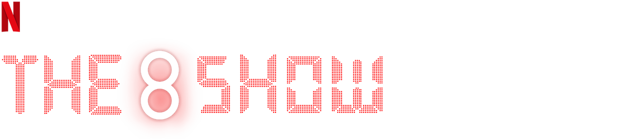 Watch The 8 Show | Netflix Official Site