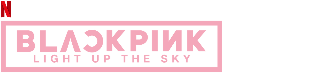 BLACKPINK: Light Up the Sky | Sito ufficiale Netflix